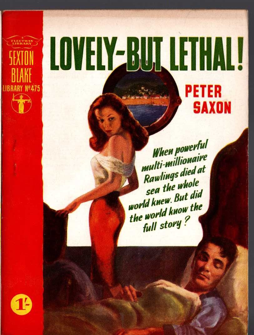 Peter Saxon  LOVELY-BUT LETHAL! (Sexton Blake) front book cover image
