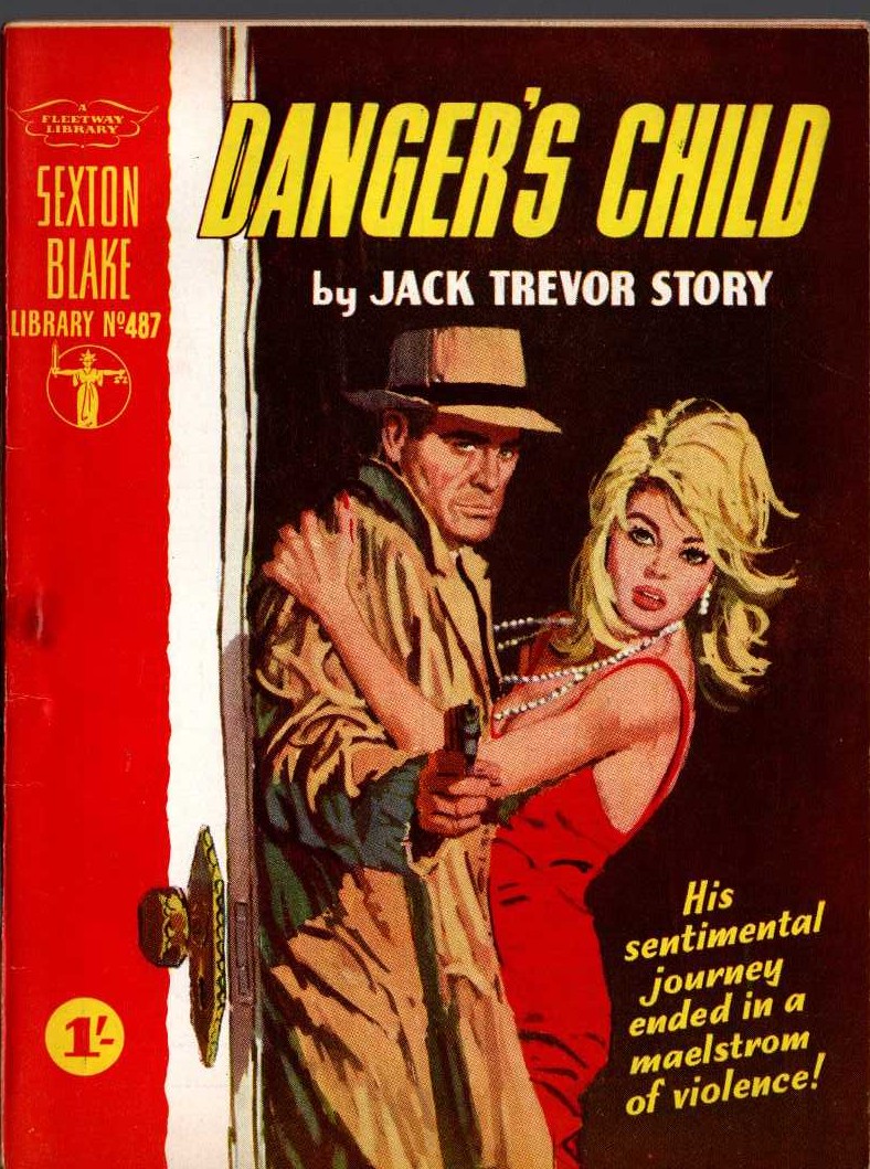 Jack Trevor Story  DANGER'S CHILD (Sexton Blake) front book cover image