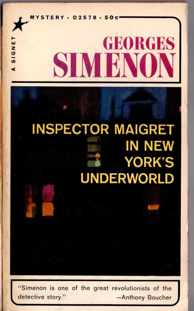 Georges Simenon  INSPECTOR MAIGRET IN NEW YORK'S UNDERWORLD front book cover image