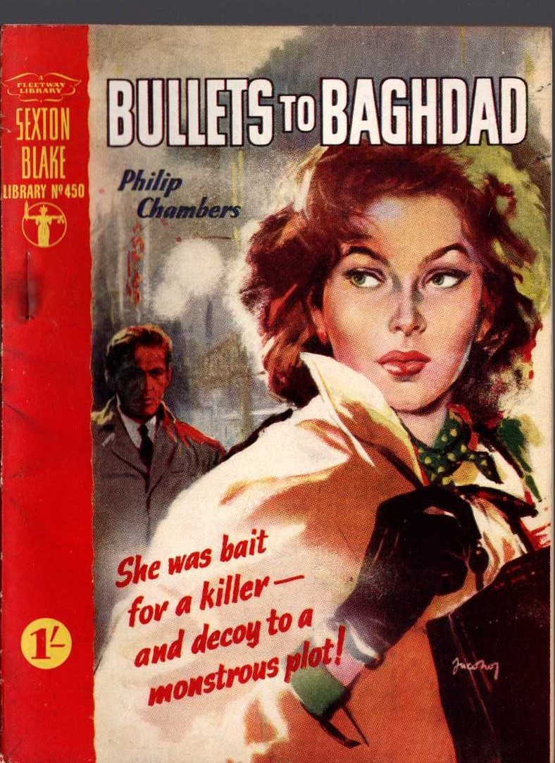 Philip Chambers  BULLETS TO BAGHDAD (Sexton Blake) front book cover image