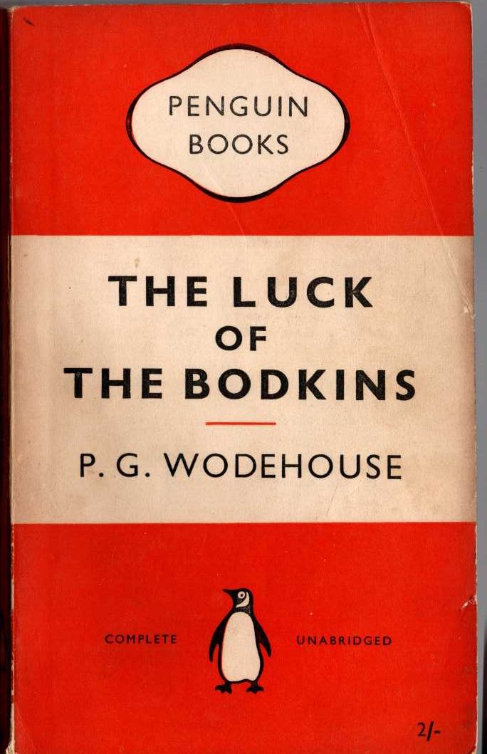 P.G. Wodehouse  THE LUCK OF THE BODKINS front book cover image