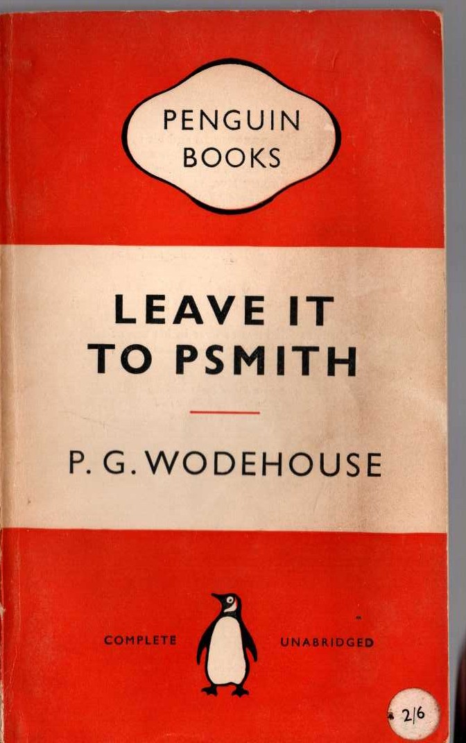 P.G. Wodehouse  LEAVE IT TO PSMITH front book cover image