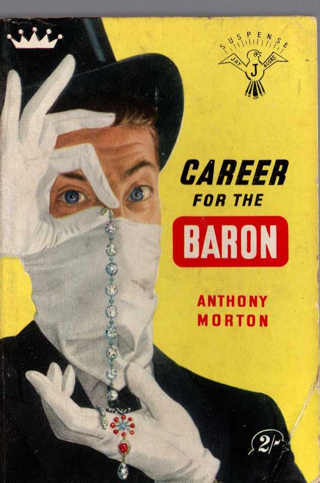 Anthony Morton  CAREER FOR THE BARON front book cover image