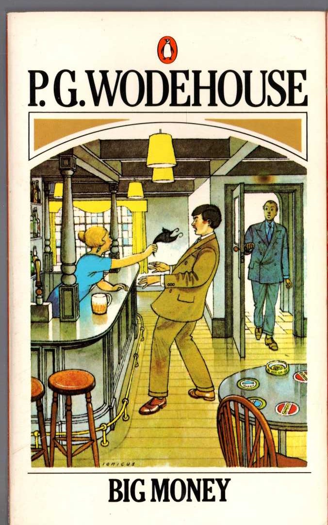 P.G. Wodehouse  BIG MONEY front book cover image