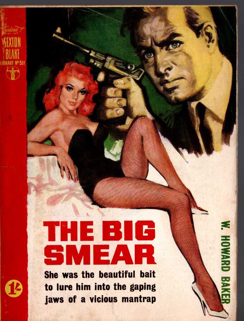 W.Howard Baker  THE BIG SMEAR (Sexton Blake) front book cover image