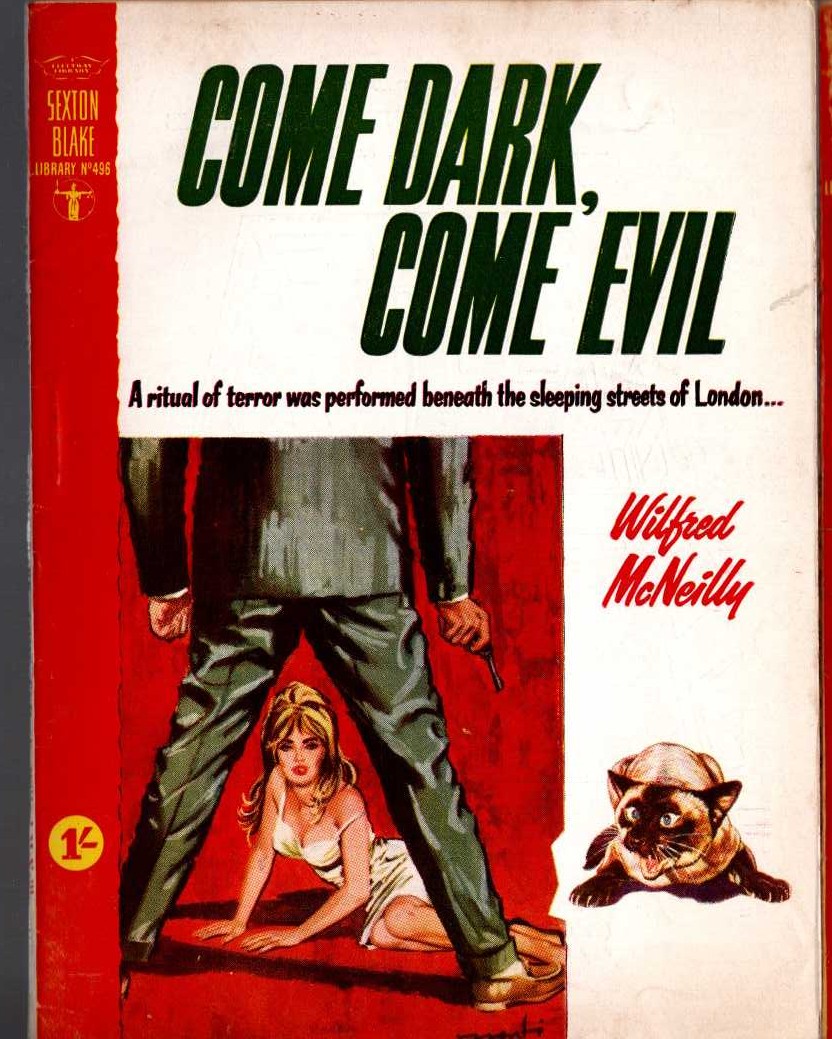 Wilfred McNeilly  COME DARK, COME EVIL (Sexton Blake) front book cover image