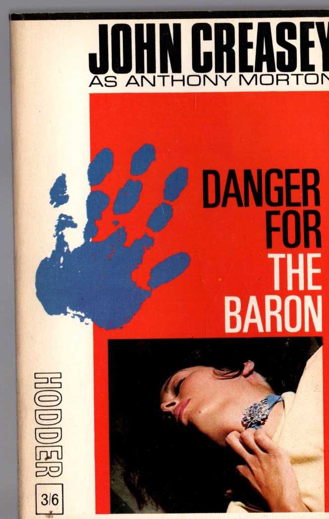 Anthony Morton  DANGER FOR THE BARON front book cover image
