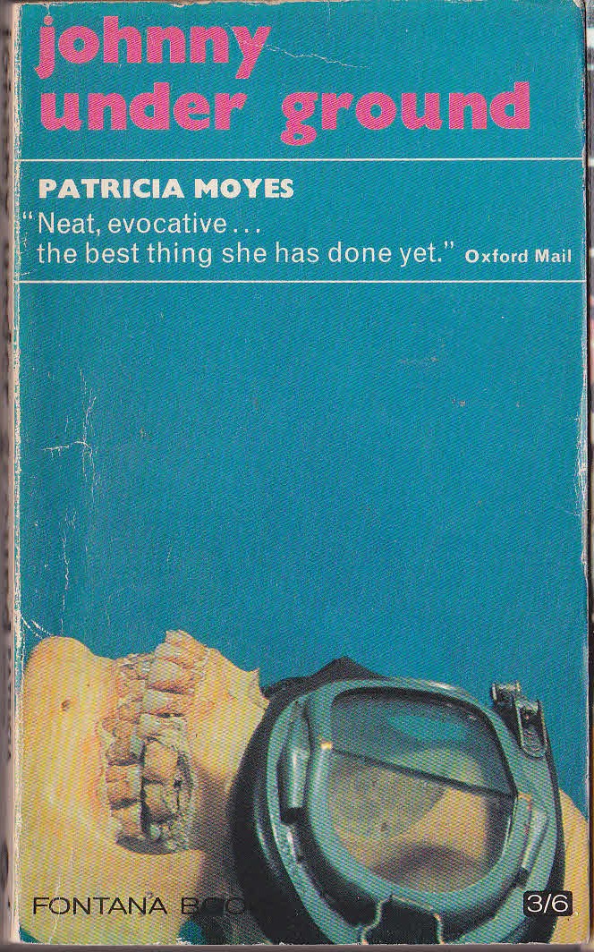 Patricia Moyes  JOHNNY UNDER GROUND front book cover image