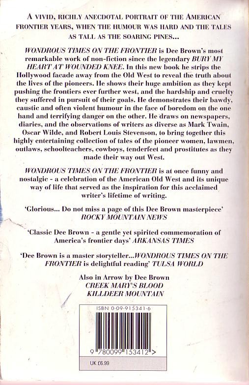 Dee Brown  WONDROUS TIMES ON THE FRONTIER (American Frontier Years) magnified rear book cover image
