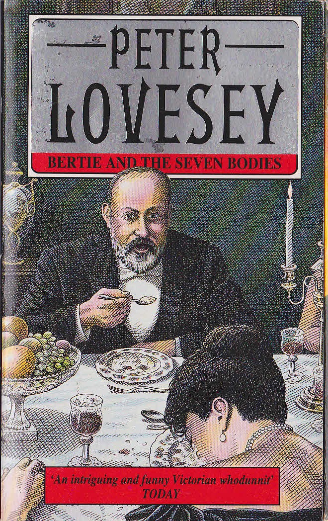 Peter Lovesey  BERTIE AND THE SEVEN BODIES front book cover image