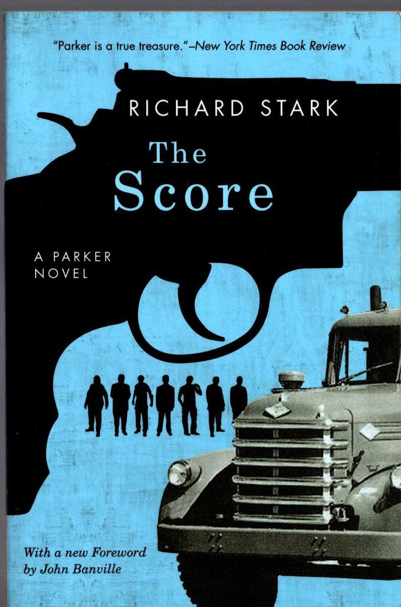 Richard Stark  THE SCORE front book cover image