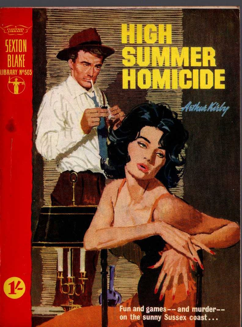Arthur Kirby  HIGH SUMMER HOMICIDE (Sexton Blake) front book cover image