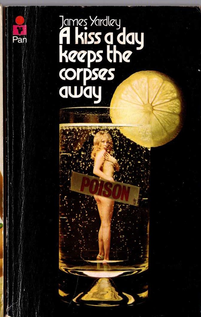 James Yardley  A KISS A DAY KEEPS THE CORPSES AWAY front book cover image
