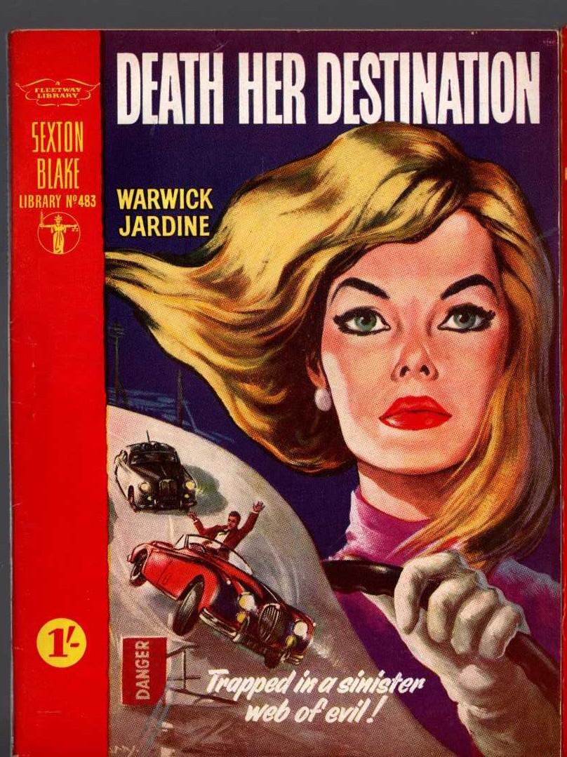 Warwick Jardine  DEATH HER DESTINATION (Sexton Blake) front book cover image