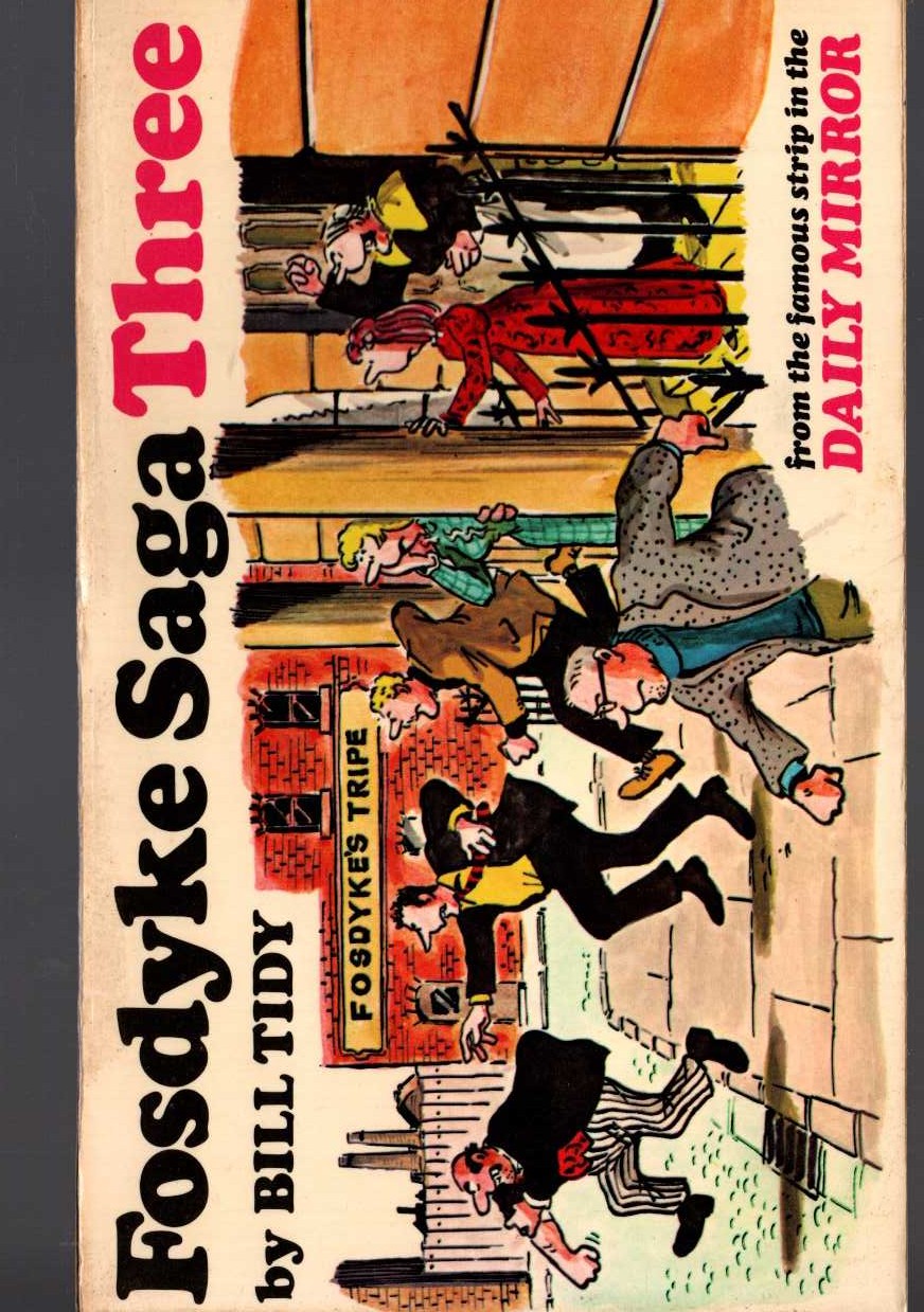 Bill Tidy  FOSDYKE SAGA. Book Three (3) front book cover image