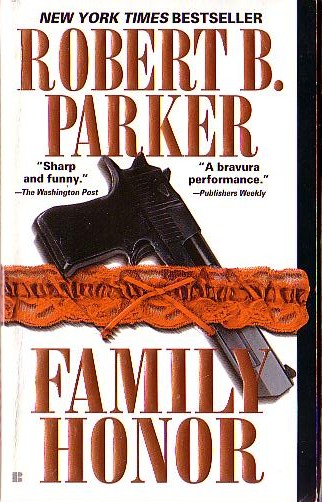 Robert B. Parker  FAMILY HONOR front book cover image
