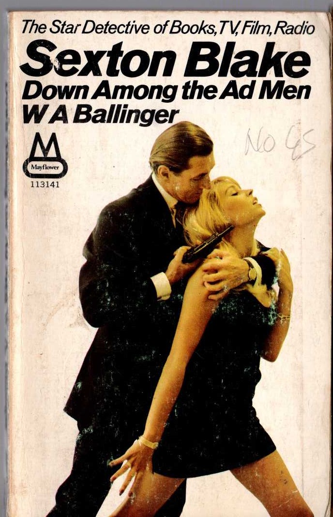 W.A. Ballinger  DOWN AMONG THE AD MEN (Sexton Blake) front book cover image