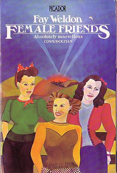 Fay Weldon  FEMALE FRIENDS front book cover image