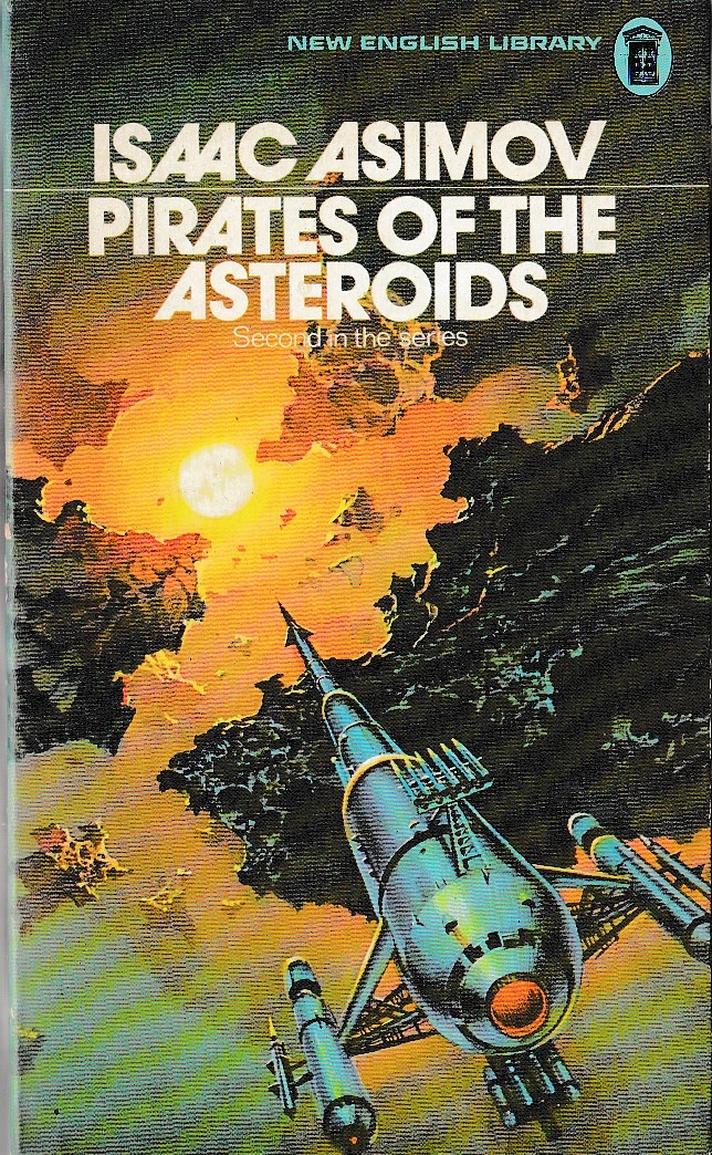 Isaac Asimov  PIRATES OF THE ASTEROIDS front book cover image