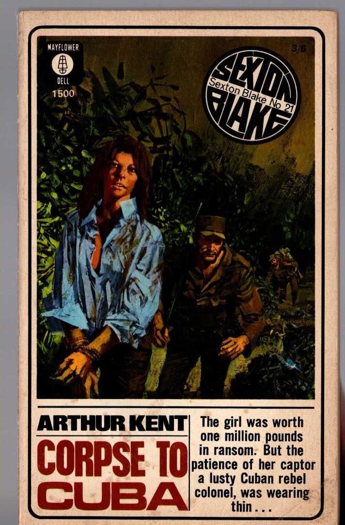 Arthur Kent  CORPSE TO CUBA (Sexton Blake) front book cover image