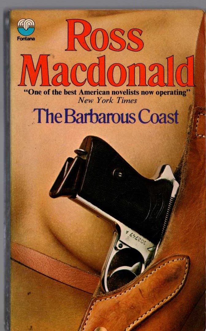 Ross Macdonald  THE BARBAROUS COAST front book cover image