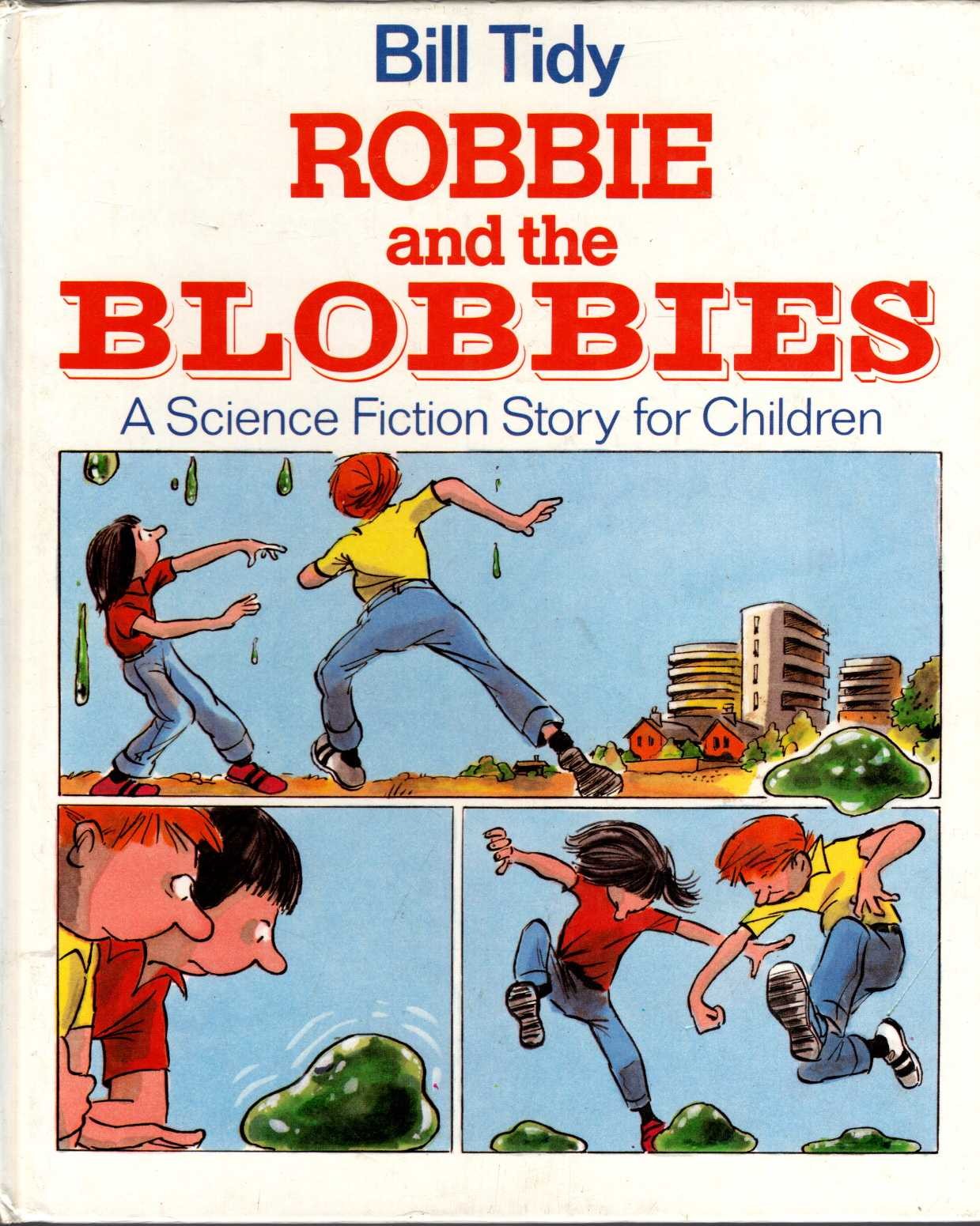 ROBBIE AND THE BLOBBIES. A Science Fiction Story for Children front book cover image