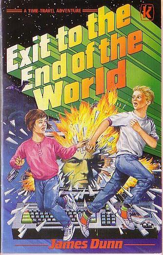 James Dunn  EXIT TO THE END OF THE WORLD front book cover image