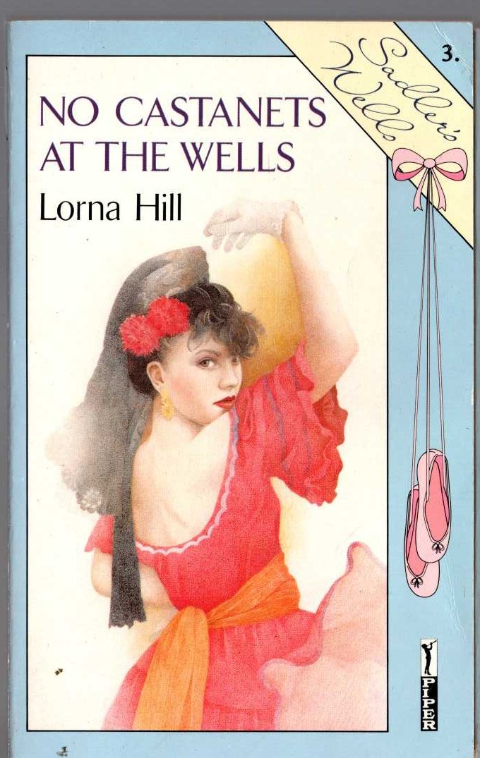 Lorna Hill  NO CASTANETS AT THE WELLS front book cover image