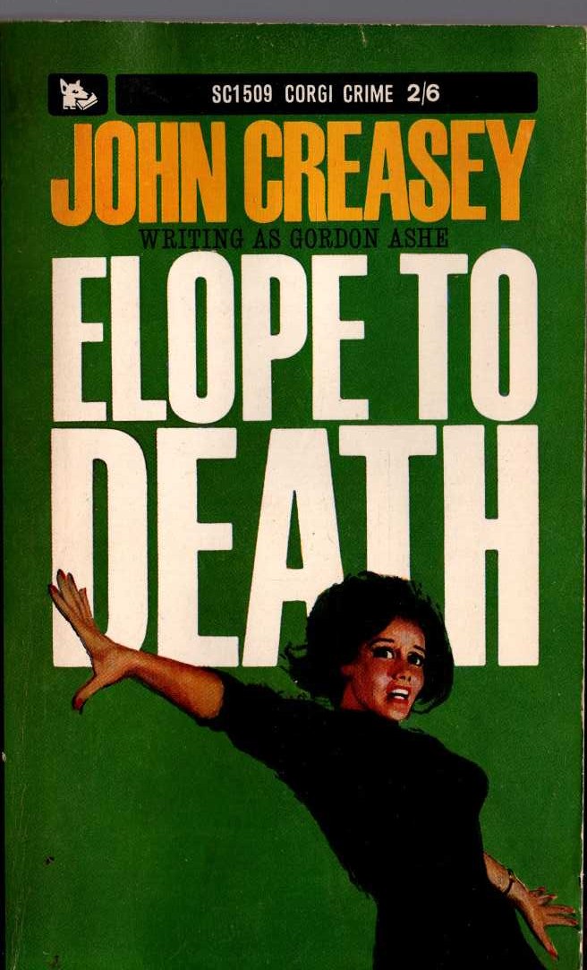 Gordon Ashe  ELOPE TO DEATH front book cover image