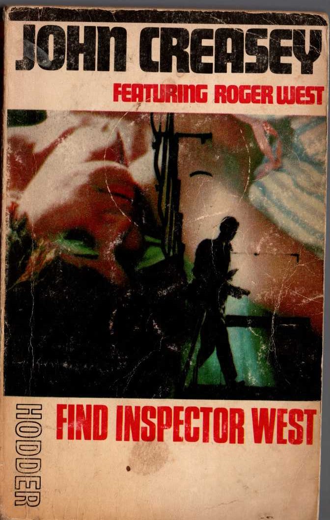 John Creasey  FIND INSPECTOR WEST front book cover image