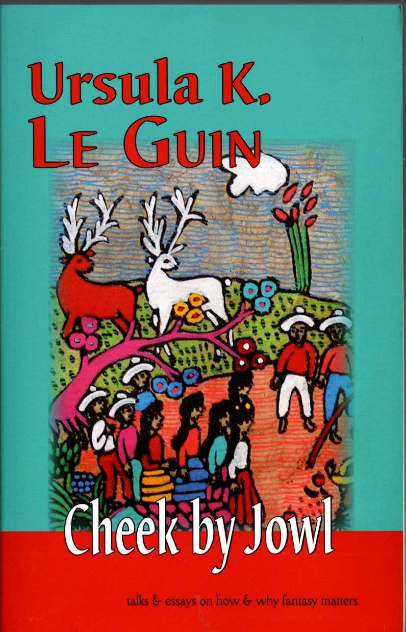 Ursula Le Guin  CHEEK BY JOWL front book cover image
