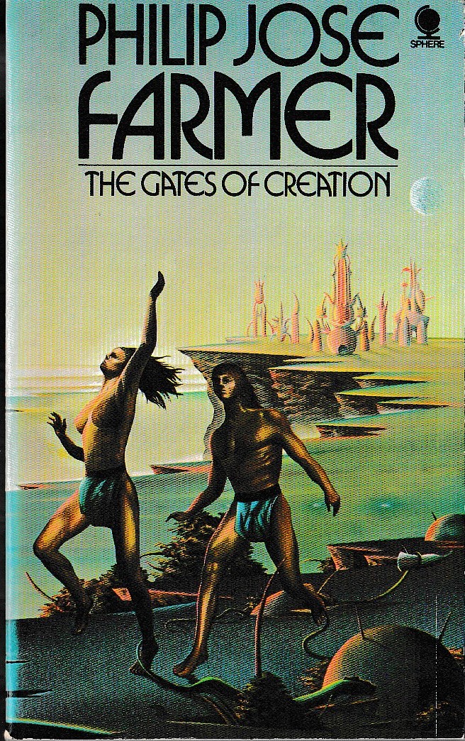 Philip Jose Farmer  THE GATES OF CREATION front book cover image