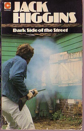 Jack Higgins  DARK SIDE OF THE STREET front book cover image
