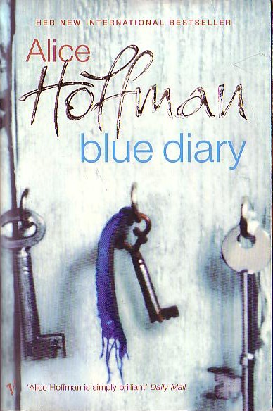 Alice Hoffman  BLUE DIARY front book cover image