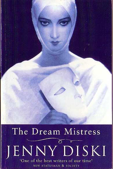 Jenny Diski  THE DREAM MISTRESS front book cover image