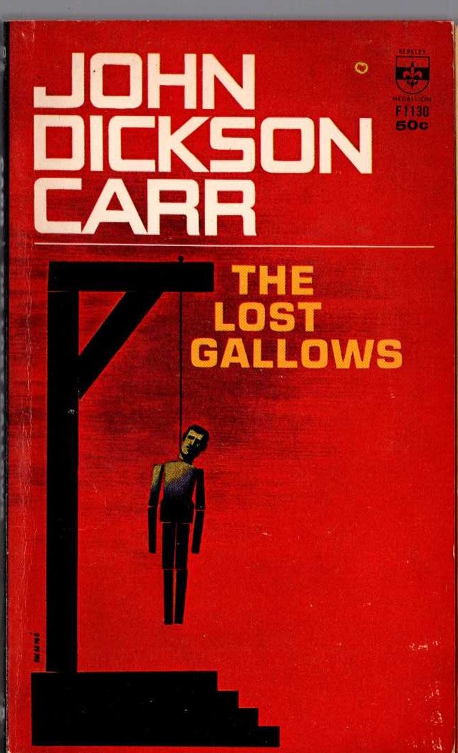 John Dickson Carr  THE LOST GALLOWS front book cover image
