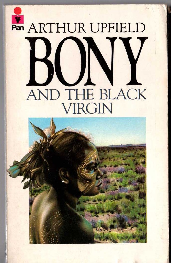 Arthur Upfield  BONY AND THE BLACK VIRGIN front book cover image