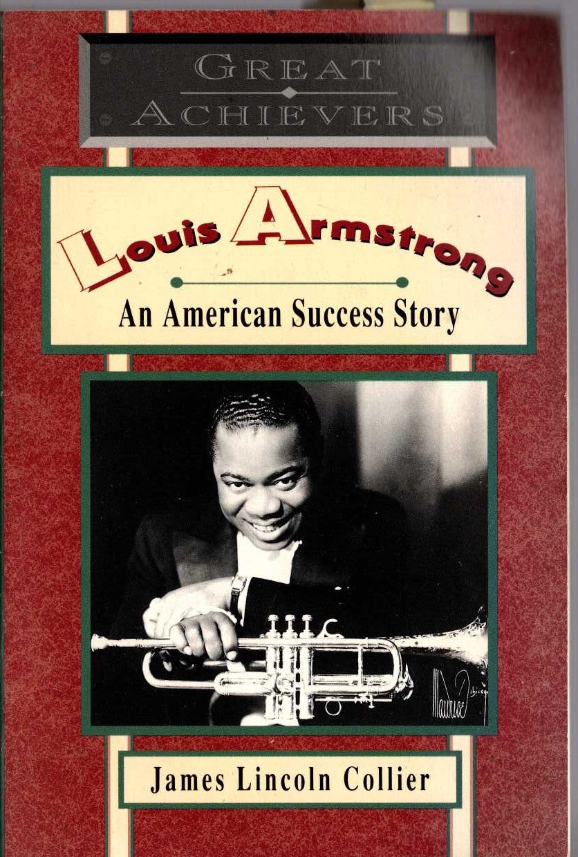 James Lincoln Collier  LOUIS ARMSTRONG front book cover image
