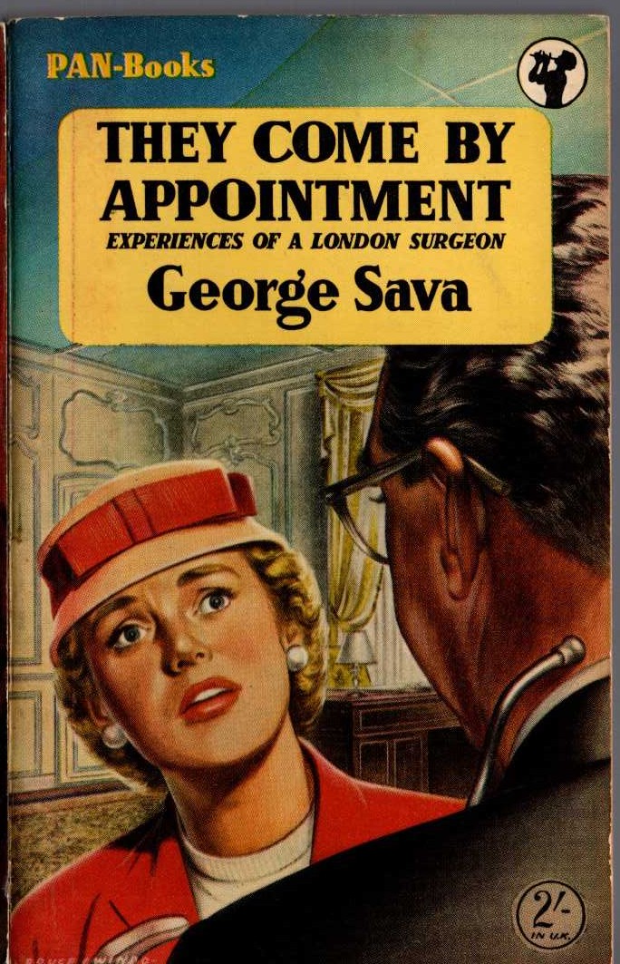 George Sava  THEY COME BY APPOINTMENT front book cover image