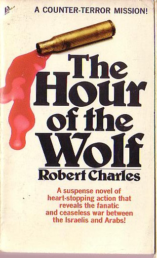 Robert Charles  THE HOUR OF THE WOLF front book cover image