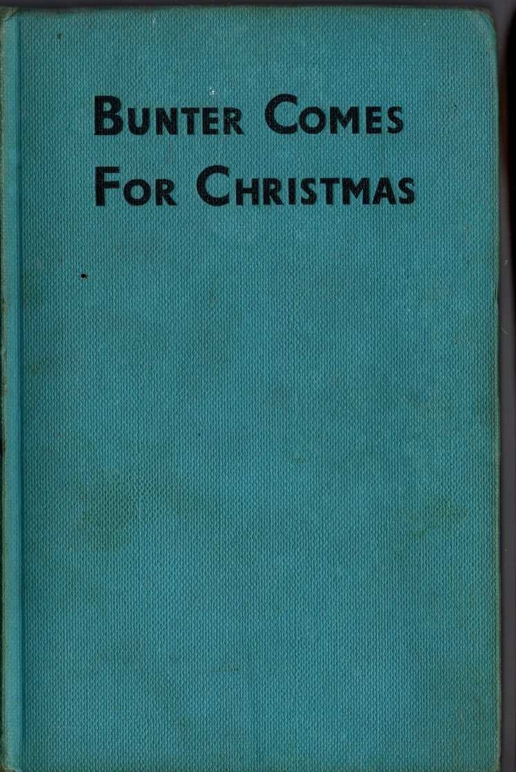 BUNTER COMES FOR CHRISTMAS front book cover image