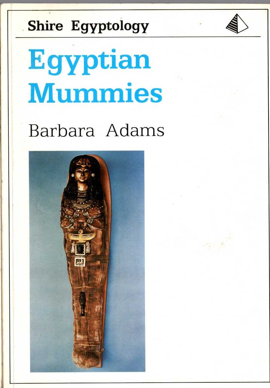 EGYPTIAN MUMMIES by Barbara Adams front book cover image