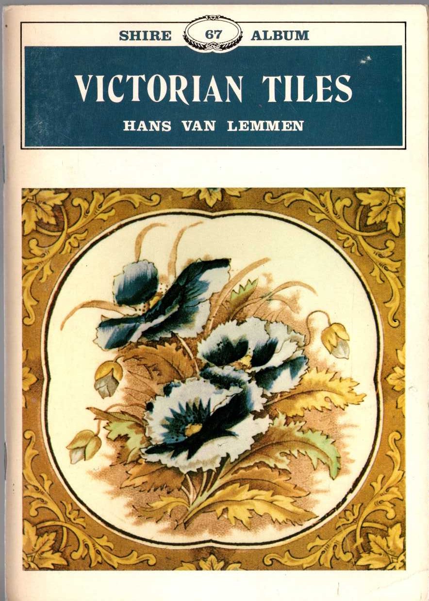 TILES, Victorian by Hans van Lemmen front book cover image