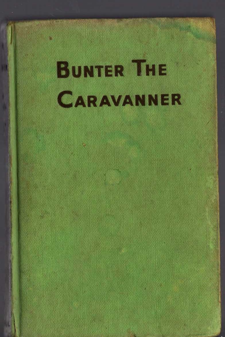 BUNTER THE CARAVANNER front book cover image