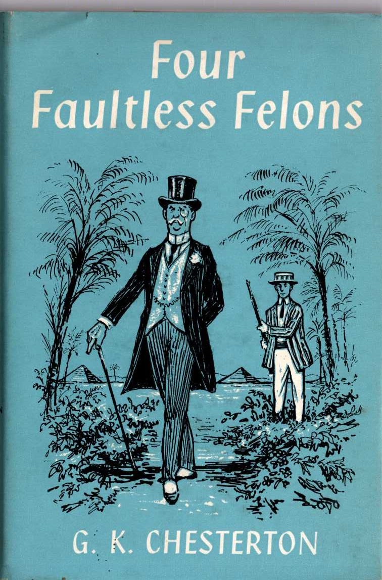 FOUR FAULTLESS FELONS front book cover image