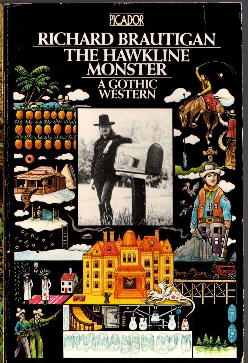 Richard Brautigan  THE HAWKLINE MONSTER. A Gothic Western front book cover image