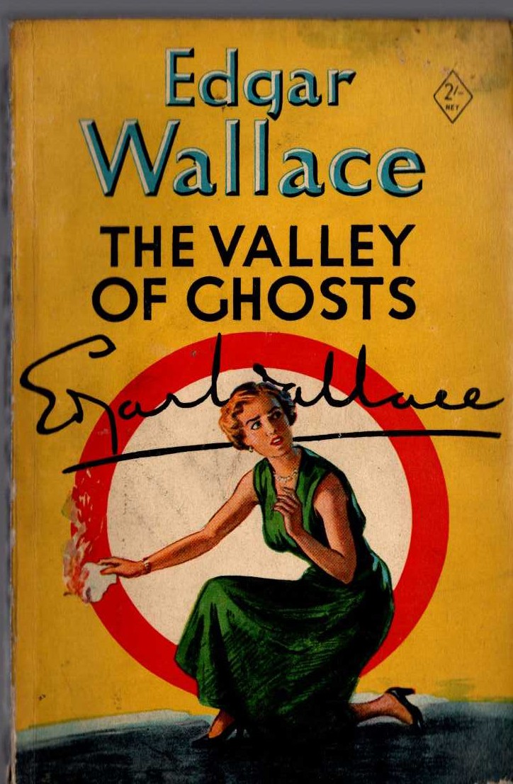 Edgar Wallace  THE VALLEY OF GHOSTS front book cover image