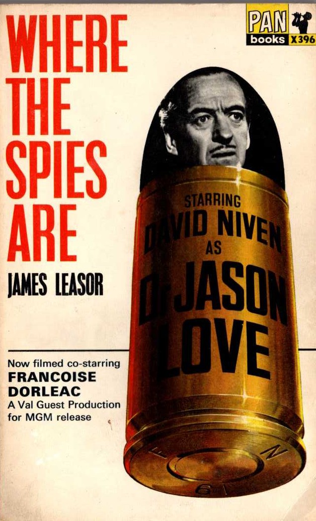 James Leasor  WHERE THE SPIES ARE (Film tie-in) [PASSPORT TO OBLIVION] front book cover image