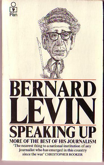 \ SPEAKING UP by Bernard Levin front book cover image
