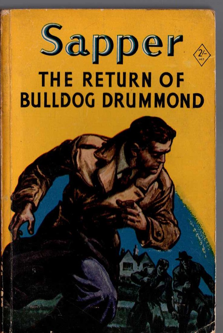 'Sapper'   THE RETURN OF BULLDOG DRUMMOND front book cover image
